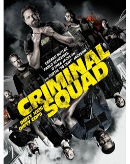 Criminal Squad, un face à face explosif !