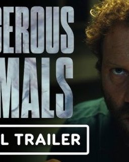 La bande-annonce du très décalé Dangerous Animals, un film de Serial Killer.