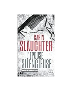 L'épouse silencieuse - Karin Slaughter