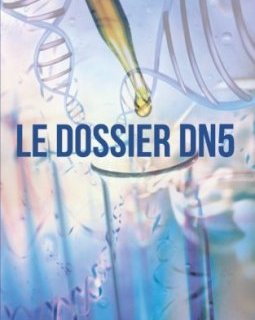 Le Dossier DN5 - Samuel Petrovan
