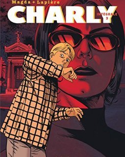 Charly - L'Intégrale - tome 3 - Charly - L'Intégrale - tome 3 1999-2007