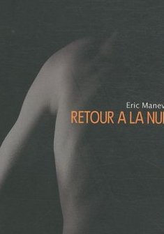 Retour a la nuit - Eric Maneval