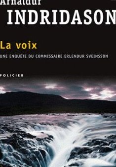 La voix - Arnaldur Indridason