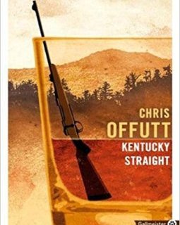 Kentucky Straight - Chris Offutt