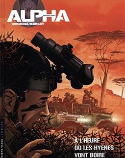 Alpha (Premières Armes) - tome 5 - À l'heure où les hyènes vont boire - Herzet