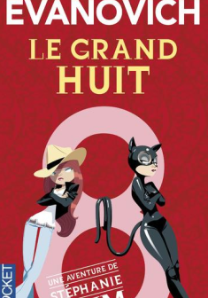 Le grand huit - Janet Evanovich