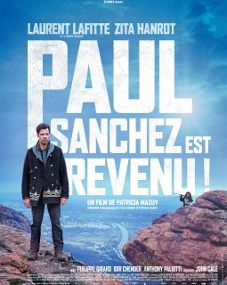Paul Sanchez est revenu - Patricia Mazuy