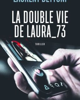 La double vie de Laura_73 - Laurent Bettoni