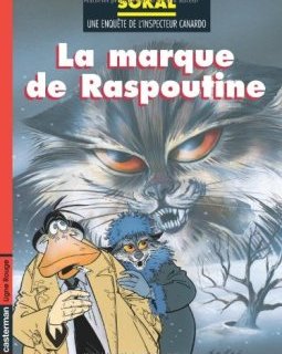 L'Inspecteur Canardo, tome 2 : La Marque de Raspoutine