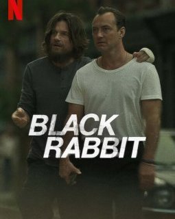 La mini-série Black Rabbit est arrivée hier sur Netflix !