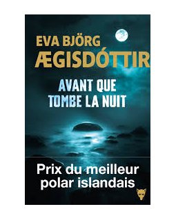  Avant que tombe la nuit - Eva Björg Ægisdóttir 