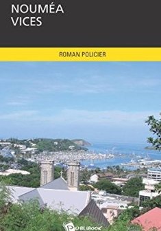 Nouméa vices