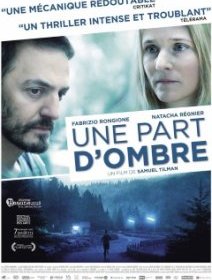 Une part d'ombre - L'affiche officielle et le trailer