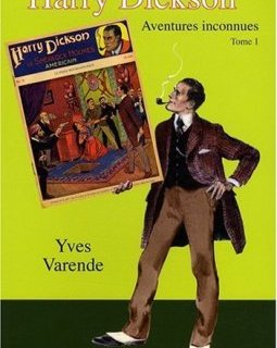 Harry Dickson T01 Aventures Inconnues