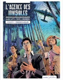 L'Agence des invisibles - Marc Lévy, Sylvain Runberg et ESPE