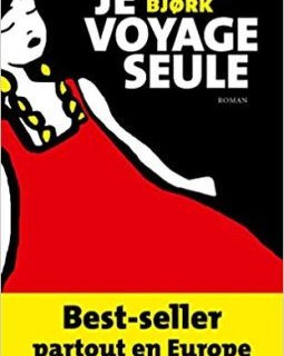 Je voyage seule - Samuel Bjork