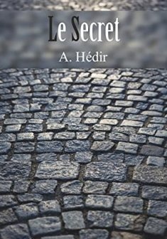 Le secret - Ahcène Hédir