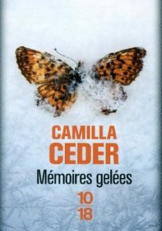 Mémoires gelées - Camila Ceder