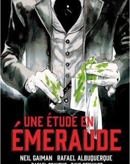 Une étude en émeraude - Neil Gaiman - Rafael Scavone