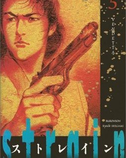 Strain - tome 5 - Vendetta - Ryoichi Ikegami 