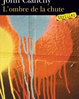 L'ombre de la chute - Mark Henshaw / John Clanchy