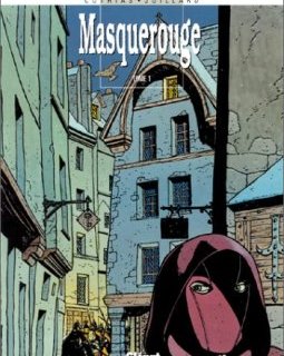 Masquerouge, Tome 1 : - André Juillard - Patrick Cothias