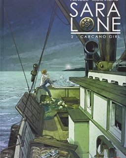 SARA LONE T02 CARCANO GIRL - David Morancho - Erik Arnoux -