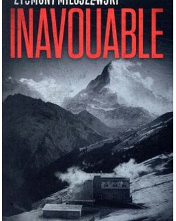 Inavouable - Zygmunt Miloszewski