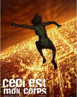 Ceci est mon corps, Tome 2 : Surexposition - Damien Marie - Sébastien Goethals - Cyril ST Blancat