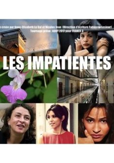 Les Impatientes - Anne-Elisabeth Le Gal, Fabienne Lesieur 