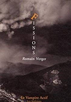 Fissions - Romain Verg