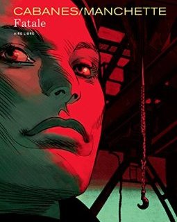 Fatale - tome 1 - Fatale (version luxe)