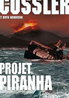 Projet Piranha : thriller traduit de l'anglais (Etats-Unis) par François Vidonne
