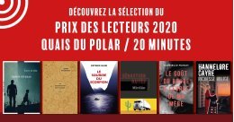 La sélection du prix des Lecteurs Quais du Polar / 20 Minutes