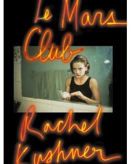 Rachel Kushner remporte le Prix Médicis 2018 du Roman étranger