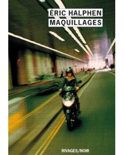 Maquillages - Eric Halphen