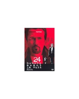 24 heures avant la nuit (La 25e heure)