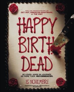Happy BirthDead : il sort au ciné cette semaine
