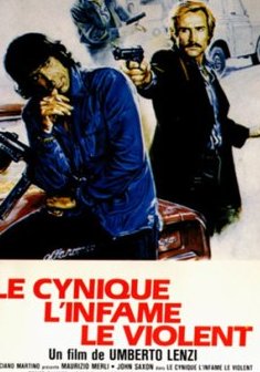 Le cynique, l'infâme, le violent - Umberto Lenzi