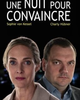 Une nuit pour convaincre - Matti Geschonneck