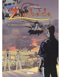 Zambada - Tome 03 - Menace sur Zambada - Jean-Pierre Autheman
