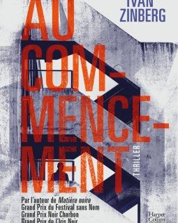 L'interrogatoire d'Ivan Zinberg pour Au Commencement