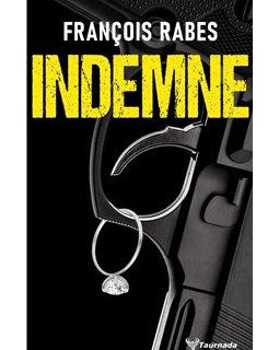 Indemne - François Rabes