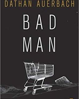 Bad man - Dathan AUERBACH