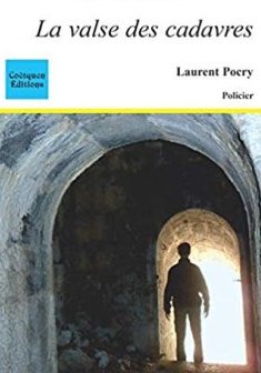 La valse des cadavres - Laurent Pocry