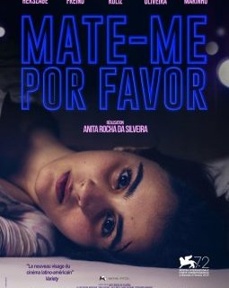 Mate-me Por Favor - Anita Rocha da Silveira
