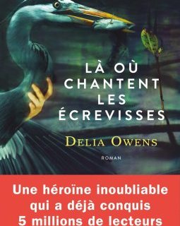 Là où chantent les écrevisses - Delia Owens