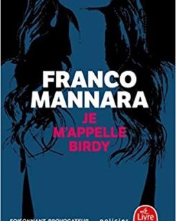 Je m'appelle Birdy - Franco Mannara