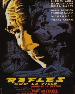 Rafles sur la ville - Pierre Chenal