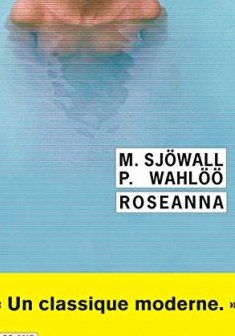 Roseanna - Maj Sjöwall et Per Wahlöö